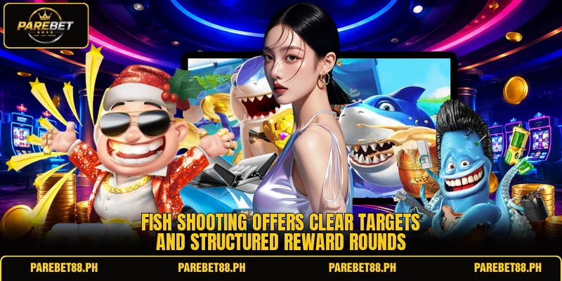 Fish shooting offers clear targets and structured reward rounds Fish shooting offers clear targets and structured reward rounds